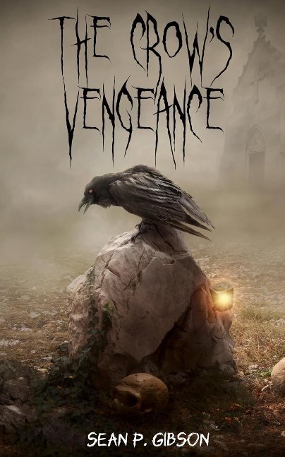 The Crow's Vengeance (The Fight or Flight Collection)