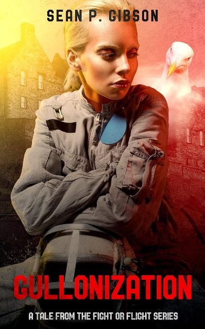 Gullonization (The Fight or Flight Collection)